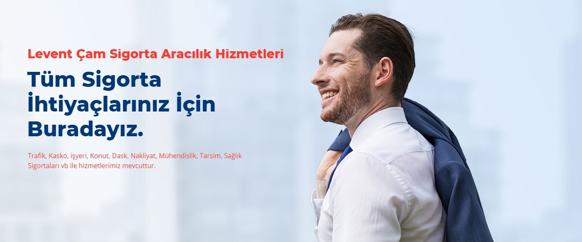 Levent Çam Sigorta Aracılık Hizmetleri — 1