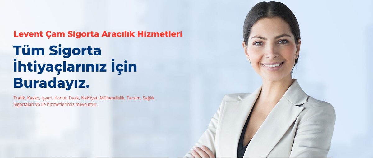 Levent Çam Sigorta Aracılık Hizmetleri — 3