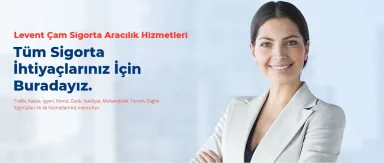 Levent Çam Sigorta Aracılık Hizmetleri — 3