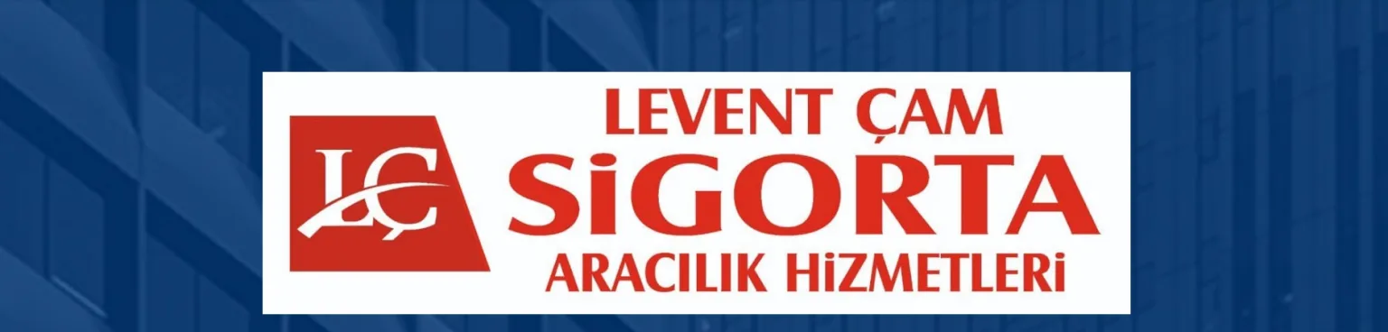Levent Çam Sigorta Aracılık Hizmetleri kapak görseli